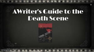 A writer's guide to the death scene r